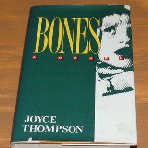 Book Bones 1991 by author Joyce Thompson